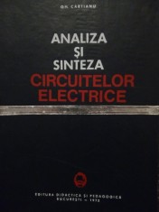 Gh. Cartianu - Analiza si sinteza circuitelor electrice (Editia: 1972) foto