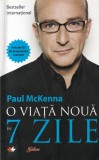 Paul McKenna - O viata noua in 7 zile (2011)
