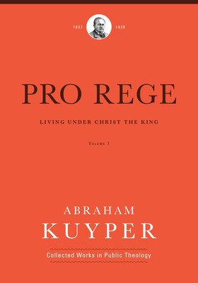 Pro Rege: Living Under Christ the King, Volume 1 foto