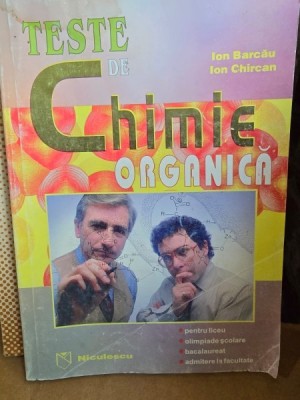 Teste de chimie organica - Ion Barcau, Ion Chircan foto