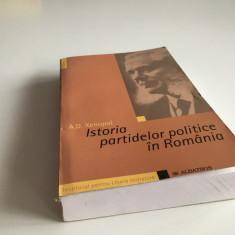 A.D. XENOPOL, ISTORIA PARTIDELOR POLITICE IN ROMANIA- REPRODUCE PRIMA EDITIE1910