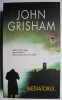Mediatorul &ndash; John Grisham