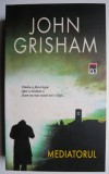 Mediatorul &ndash; John Grisham