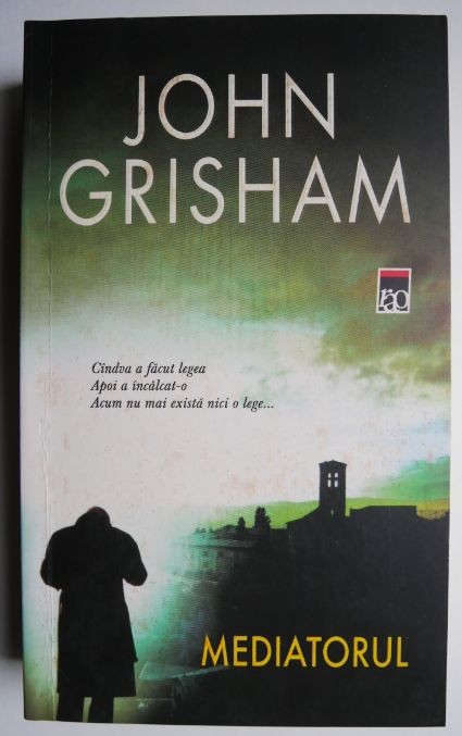 Mediatorul &ndash; John Grisham