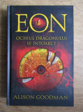 Alison Goodman - Eon - Ochiul dragonului se &icirc;ntoarce