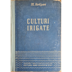 Culturi irigate - M. Botzan