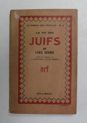 LA VIE DES JUIFS par LEWIS BROWNE , 1937 foto