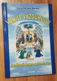 Vamile Vazduhului si marturii despre existenta lor