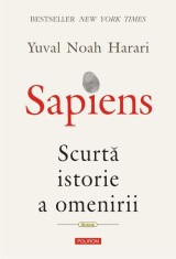Sapiens - Hardcover - Yuval Noah Harari - Polirom