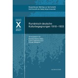 Rum&auml;nisch-Deutsche Kulturbegegnungen 1918&ndash;1933