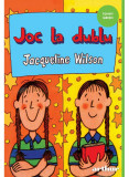 Cumpara ieftin Joc La Dublu, Jacqueline Wilson - Editura Art