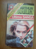 E2 Ultima sansa &ndash; Arthur Hailey