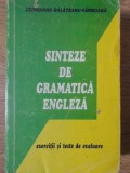 SINTEZE DE GRAMATICA ENGLEZA. EXERCITII SI TESTE DE EVALUARE-GIOARGIANA GALATEANU FARNOAGA-352776