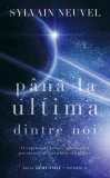 Pana la ultima dintre noi. Seria Catre stele Vol. 2, Rao