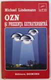 OZN SI PREZENTA EXTRATERESTRA de MICHAEL LINDEMANN , 1996