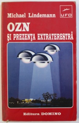 OZN SI PREZENTA EXTRATERESTRA de MICHAEL LINDEMANN , 1996 foto