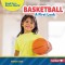 Basketball: A First Look