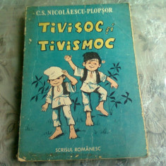 TIVISOC SI TIVISMOC - C.S. NICOLAESCU PLOPSOR