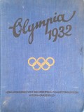 Carte rară de colecție: Die Olympischen Spiele in Los Angeles 1932 (Olimpiada Los Angeles 1932, ediție originală 1932, Germania)