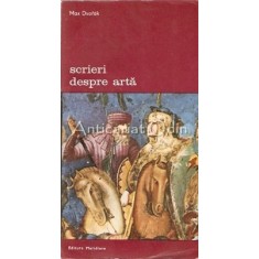 Scrieri Despre Arta - Max Dvorak