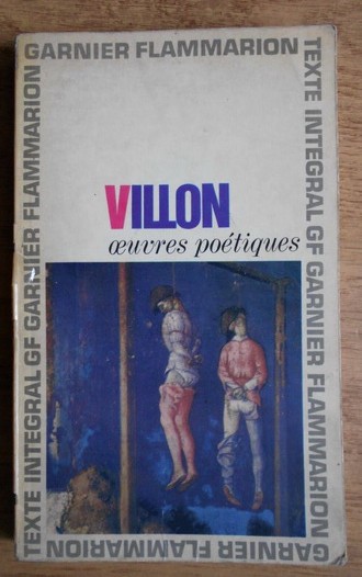 Francois Villon - Oeuvres poetiques