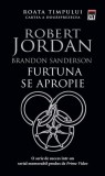Furtuna se apropie (Vol. 12) - Brandon Sanderson, Robert Jordan