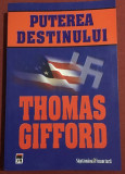 Puterea destinului - Thomas Gifford, 2008, Rao