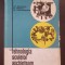 TEHNOLOGIA SCULELOR ASCHIETOARE - Enache, Dragu, Simionescu
