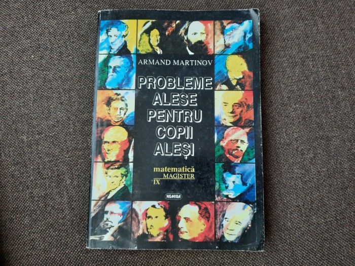 PROBLEME ALESE PENTRU COPII ALESI ARMAND MARTINOV-RF17/4
