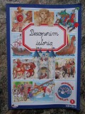 Descoperim Istoria, 2011, Artemis, Carte Educativa Copii, 123 Pagini, Editie Necartonata, Stare Buna