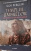 TEMPLUL UMBRELOR IGOR BERGLER