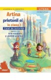 Caiet de activitati Clasa 1: Artina si prietenii ei - Arte vizuale si abilitati practice, Autor Irinel Beatrice Nicoara