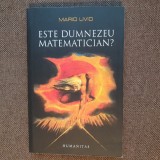 MARIO LIVIO ESTE DUMNEZEU MATEMATICIAN