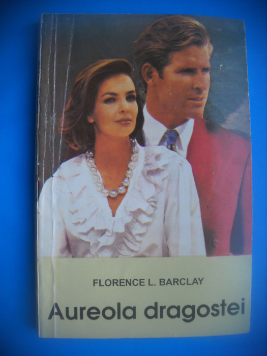 HOPCT FLORENCE L BARCLAY/ AUREOLA DRAGOSTEI-1993 / 207 PAG