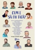Cum e sa fii tata?