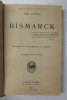 Bismarck de Emil Ludwig, 1929, Editura Payot, Legatura Cartonata, Carte Istorie