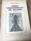LITR23 Petre Anghel - Zodia varsatorului de plumbi