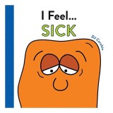 I Feel... Sick