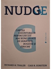 Richard H. Thaler - Nudge (Editia: 2016) foto