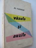 Vazute si auzite - Al. Cazaban