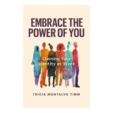 Embrace the Power of You