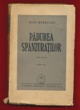 &quot;Padurea spanzuratilor&quot; Editia a XII-a1945, Liviu Rebreanu