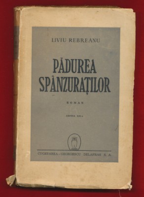 &amp;quot;Padurea spanzuratilor&amp;quot; Editia a XII-a1945 foto