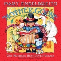 Mary Engelbreit&#039;s Mother Goose: One Hundred Best-Loved Verses