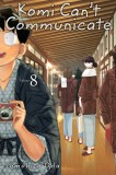 Komi Can&#039;t Communicate - Volume 8 | Tomohito Oda, Viz Media LLC