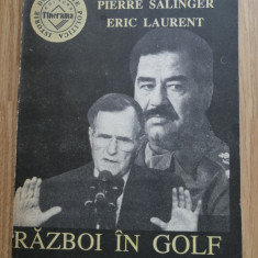 Pierre Salinger - Razboi in Golf. Dosarul secret, 1991