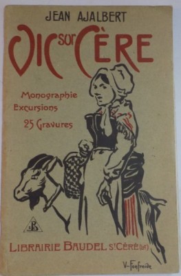 VIC SOR CERE par JEAN AJALBERT , 25 GRAVURES foto