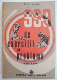 999 Exercitii si Probleme Clasele I-IV - Culegere Exercitii, Probleme Matematica, Primar