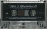 Casetă audio Phoenix - &Icirc;n Umbra Marelui Urs, originală, fără copertă