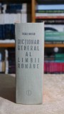 Cumpara ieftin Dictionar general limba romana Vasile Breban Editura Stiintifica Enciclopedica 1987 Carti Cultura Generala